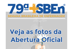 veja as Fotos da Abertura da 79ª Semana Brasileira de Enfermagem